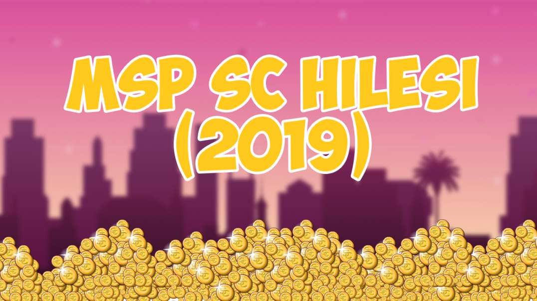 MSP SC HİLESİ 2019